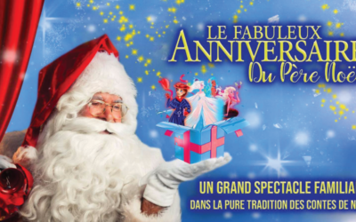 Spectacle : Le Fabuleux anniversaire du Père Noël – 6 et 7 décembre 2024